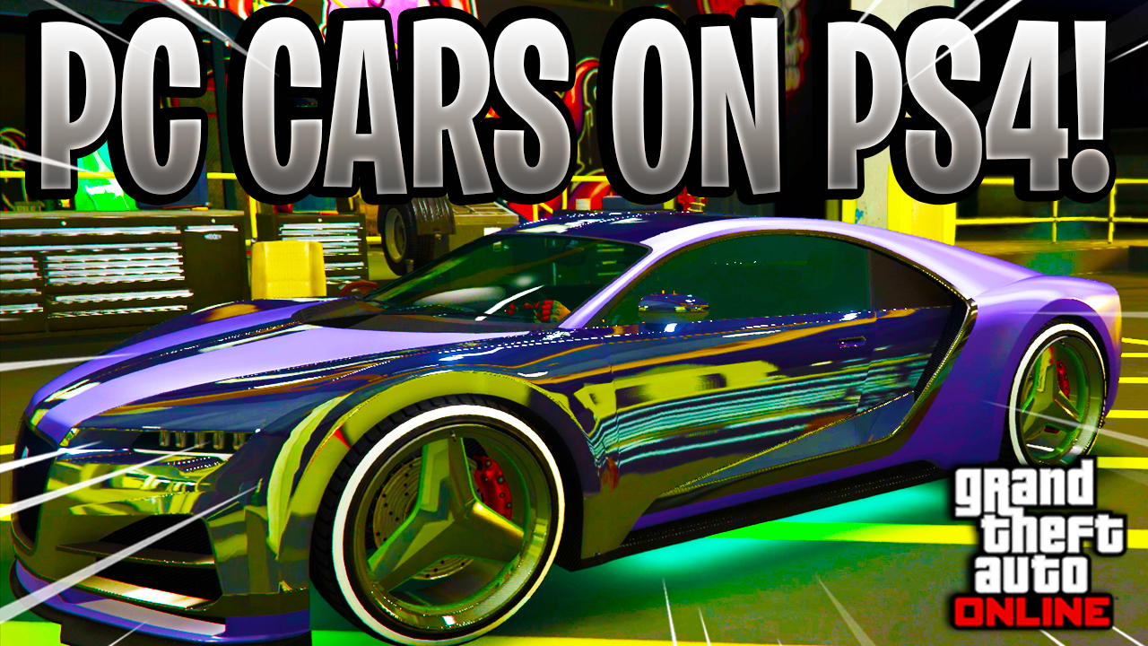 How to Mod Cars in GTA (PC) and Use them in GTA Online (PS4)**PATCHED