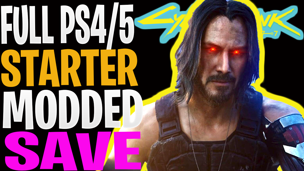 Cyberpunk 2077: Fully Modded Starter Saves [ALL LIFE PATHS & GENDERS] (PS4/PS5)