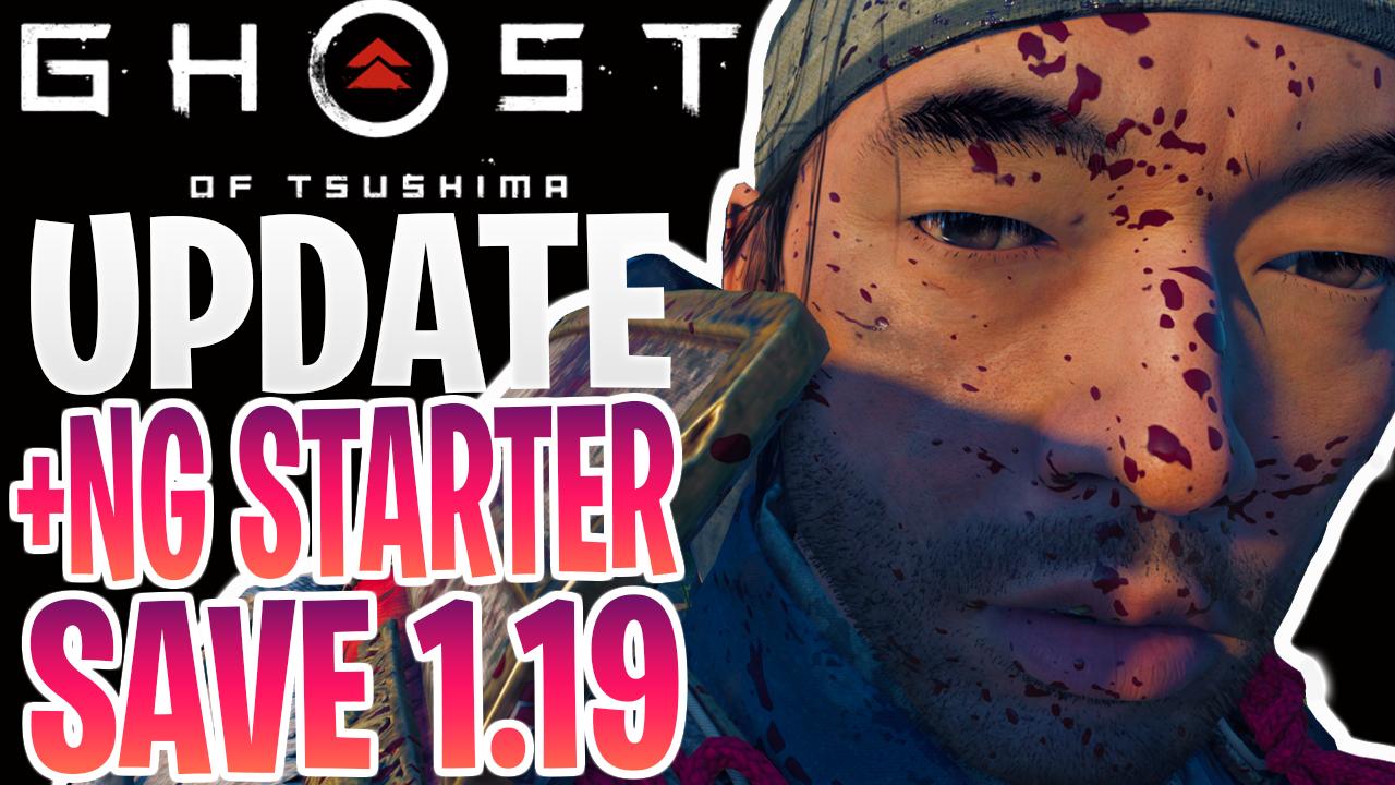 Ghost of Tsushima Update 1.19 +Starter Save (Everything Unlocked)